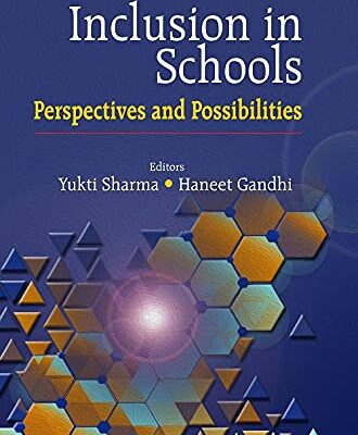 INCLUSION IN SCHOOLS: PERSPECTIVES AND POSSIBILITIES
