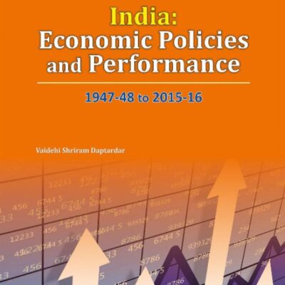 India -- Economic Policies & Performance: 1947-48 to 2015-16