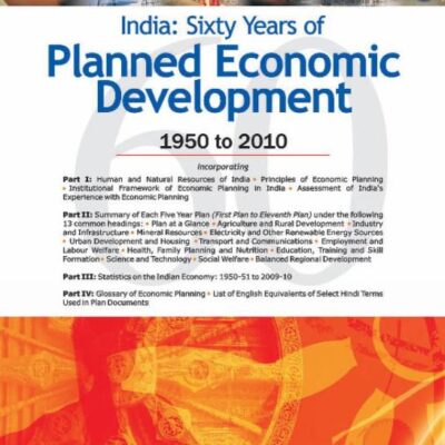 India -- Sixty Years of Planned Economic Development: 1950 to 2010