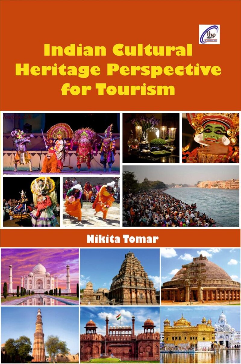 Indian Cultural Heritage Perspective for Tourism