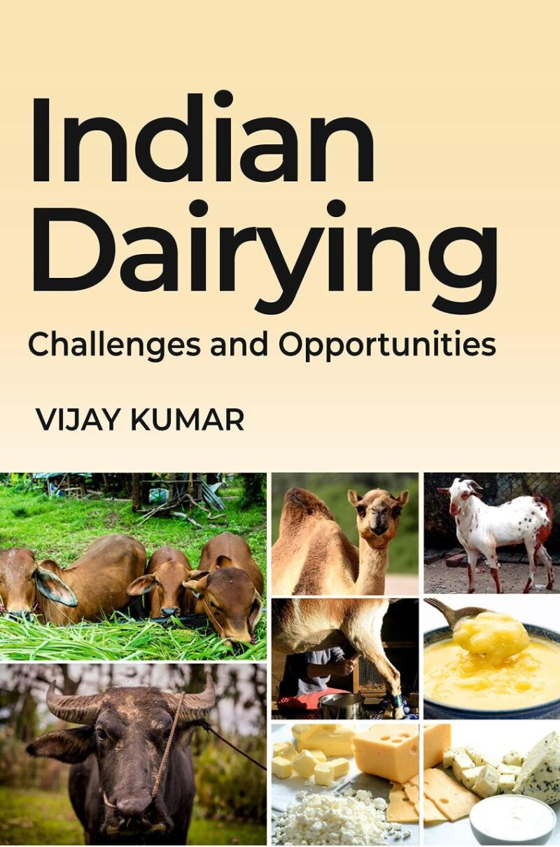 Indian Dairying : Challenges And Opportunities