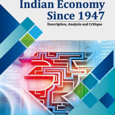 Indian Economy Since 1947: Description