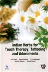Indian Herbs for Touch Therapy