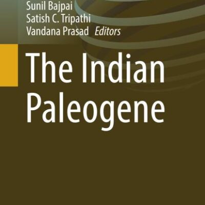 The Indian Paleogene (Society of Earth Scientists Series)