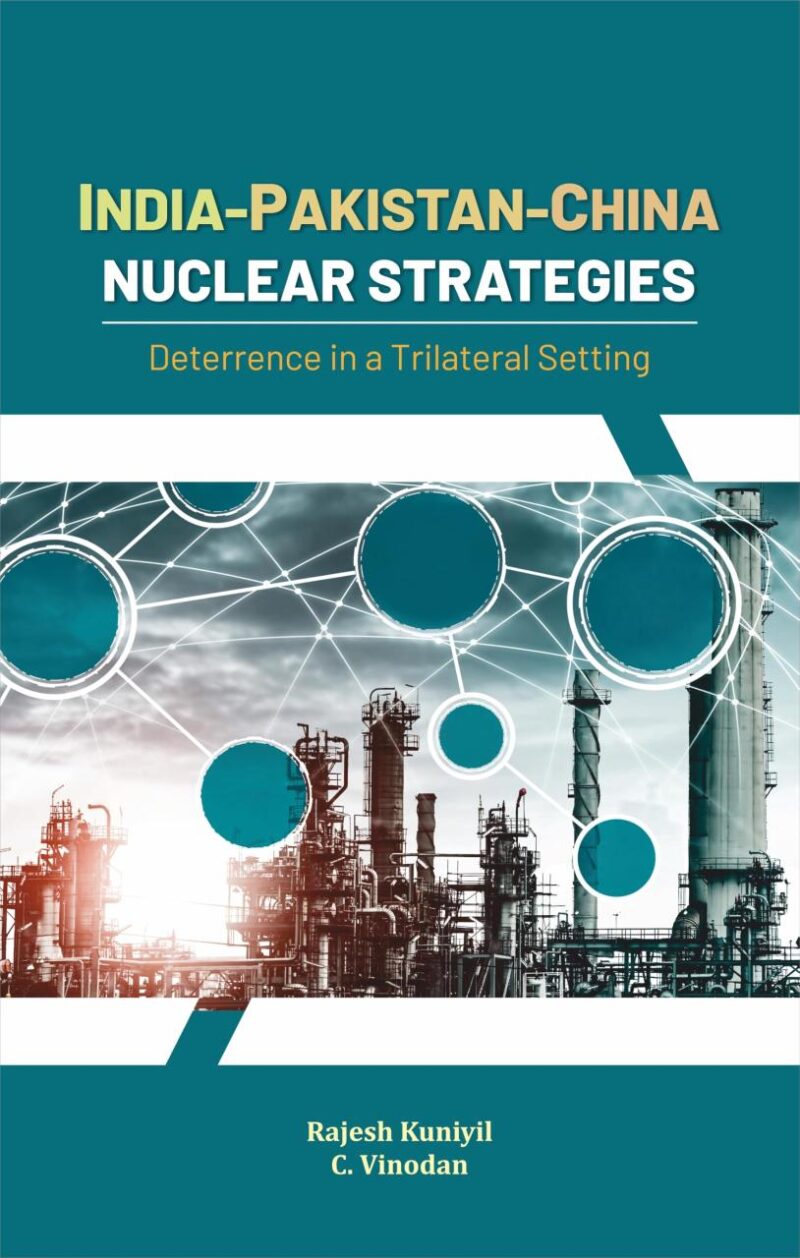 India-Pakistan-China Nuclear Strategies: Deterrence in a Trilateral Setting