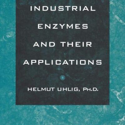 Industrial Enzymes and Their Applications