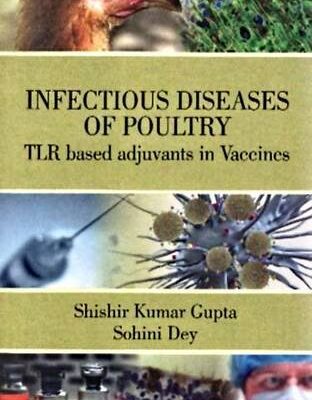 Infectious Diseases of Poultry: TLR Based Adjuvents in Vaccines