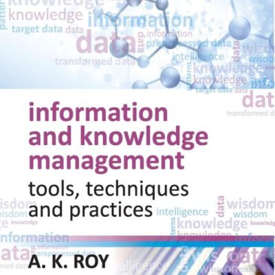 Information and Knowledge Management: Tools