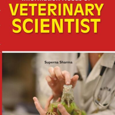 Information Needs of Veterinary Scientists