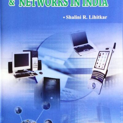 Informational Systems and Networks in India