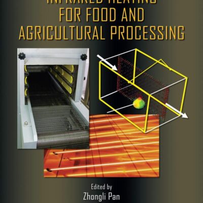 Infrared Heating for Food and Agricultural Processing