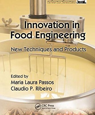 INNOVATION IN FOOD ENGINEERING: NEW TECHNIQUES AND PRODUCTS (ORIGINAL PRICE £ 155.00)