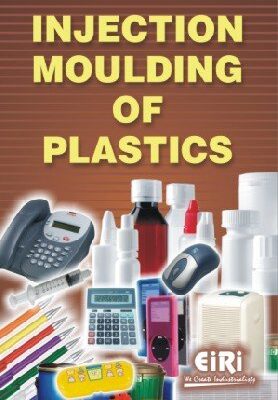 An Introduction To The Injection Moulding Of Plastics