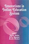 INNOVATION IN INDIAN EDUCATION SYSTEM