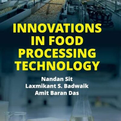 Innovations in Food Processing Technology