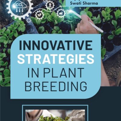 Innovative Strategies in Plant Breeding