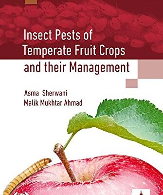 Insect Pests of Temperate Fruit Crops and their Management