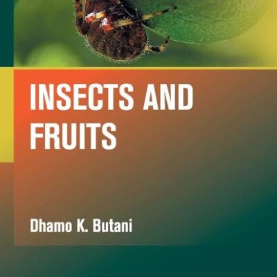 Insects and Fruits