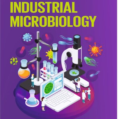 Insights into Industrial Microbiology