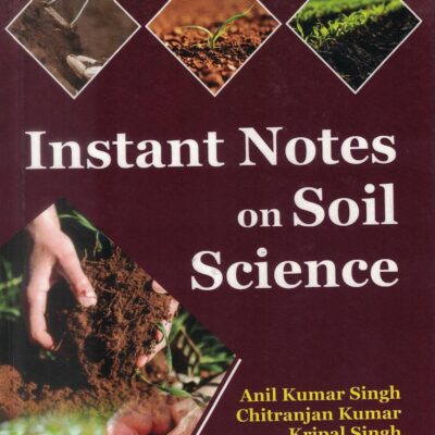 Instant Notes on Soil Science
