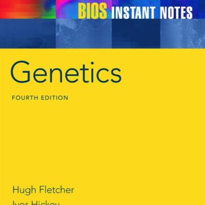 BIOS INSTANT NOTES IN GENETICS