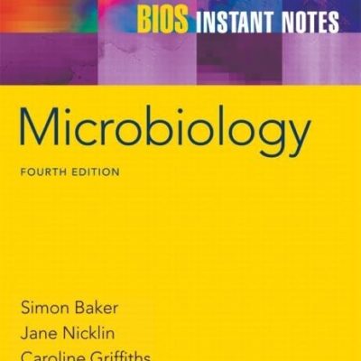 BIOS INSTANT NOTES IN MICROBIOLOGY