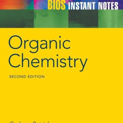 BIOS INSTANT NOTES ORGANIC CHEMISTRY
