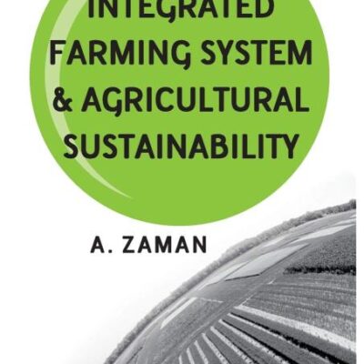 Integrated Farming System and Agricultural Sustainability