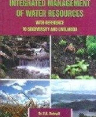 Intergrated Mangament of Water Rescources with Reference to Biodiversity