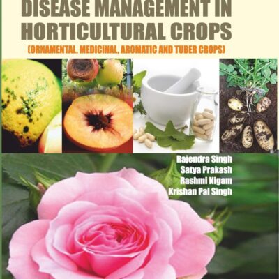 Integrated Pest and Disease Management in Horticultural Crops (Ornamental