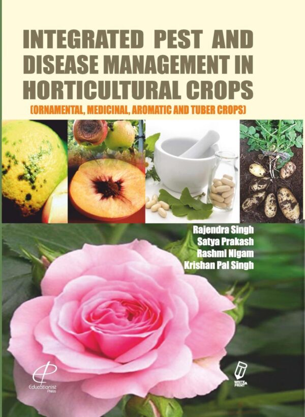 Integrated Pest and Disease Management in Horticultural Crops (Ornamental