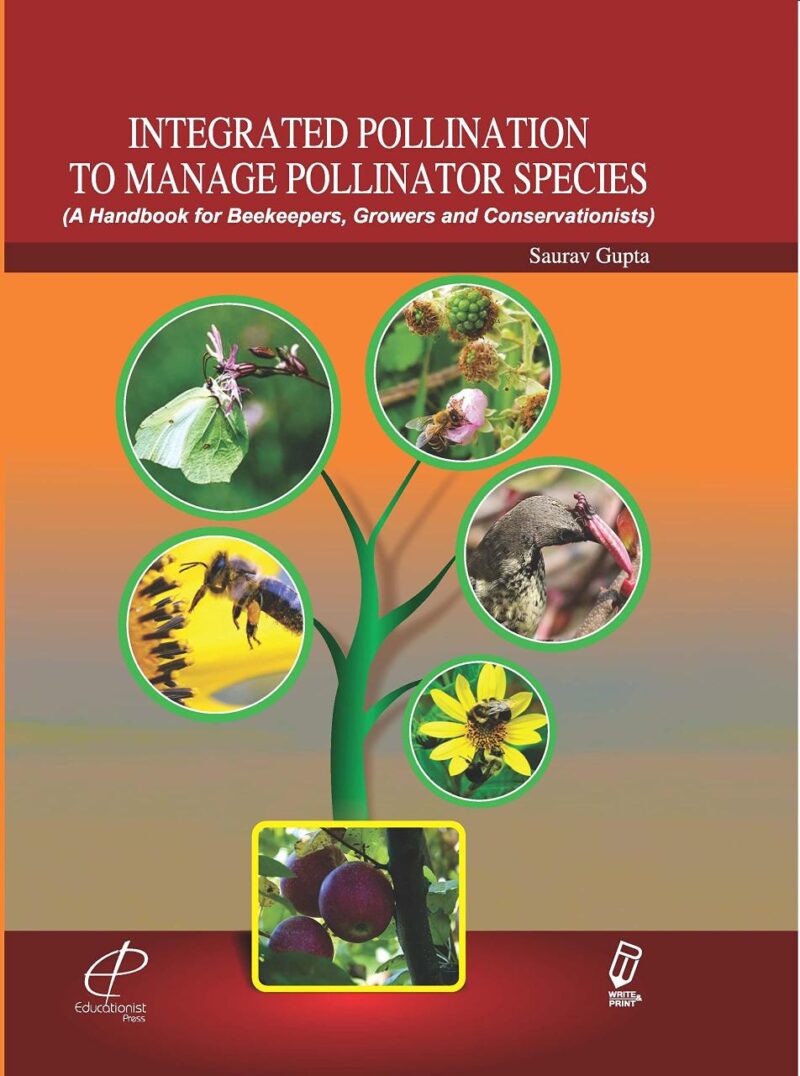 Integrated Pollination to Manage Pollinator Species (A Handbook for Beekeepers