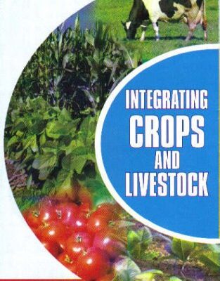 Integrating Crops and Livestock