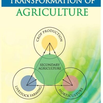 Integrated Transformation of Agriculture