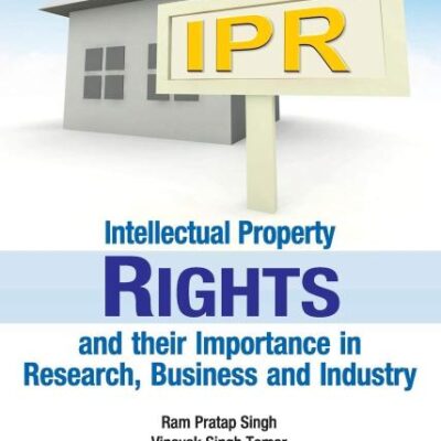 Intellectual Property Rights and Their Importance in Research
