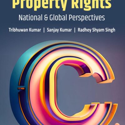 Intellectual Property Rights: National and Global Perspectives