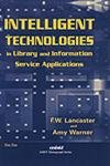 Intelligent Technologies in Library and Information Service Applications