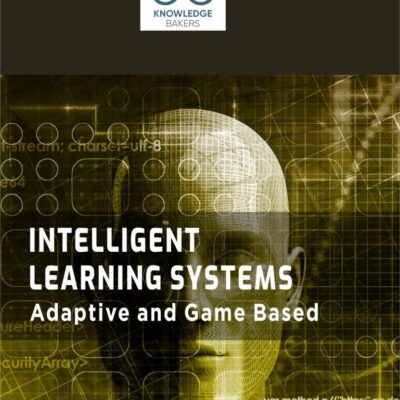 Intelligent Learning Systems: Adaptive and Game Based