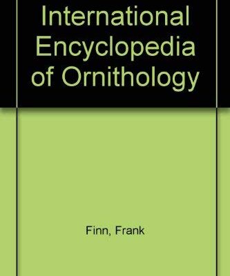 International Encyclopedia of Ornithology