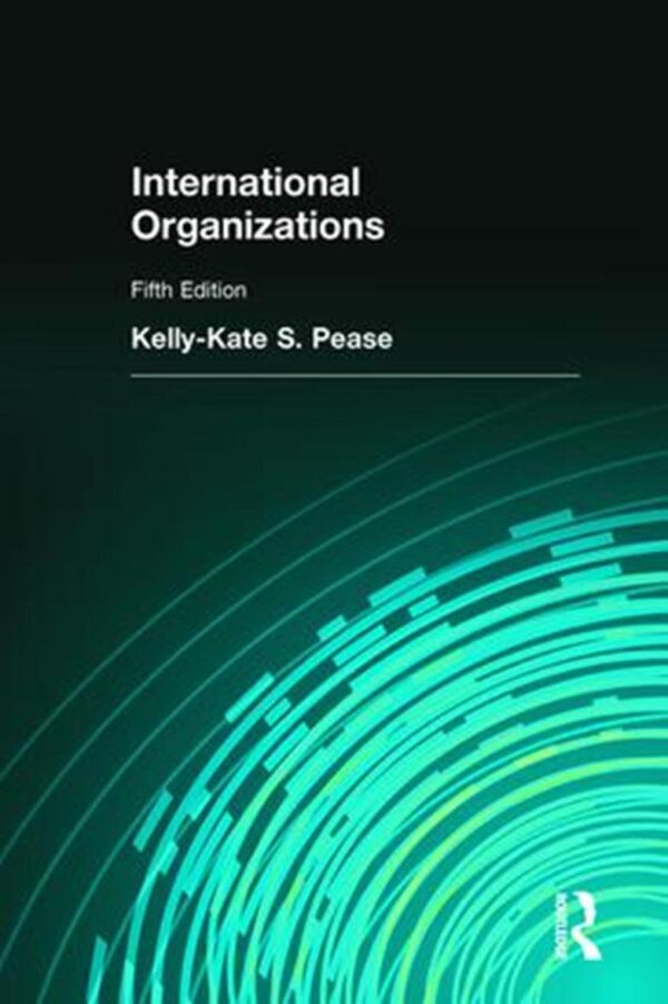 INTERNATIONAL ORGANIZATIONS