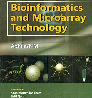 INTRODUCTION TO BIOINFORMATICS AND MICROARRAY TECHNOLOGY