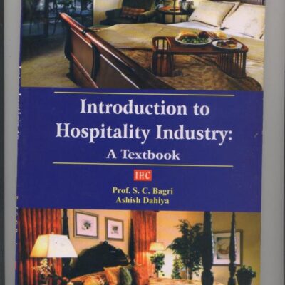 Introduction to Hospitality Industry: Textbook
