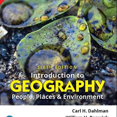 INTRODUCTION TO GEOGRAPHY: PEOPLE PLACES AND ENVIRONMENT