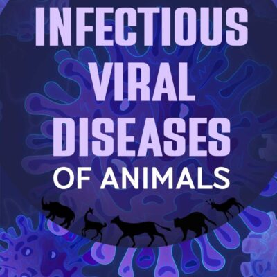 Introduction to infectious Viral Diseases of Animals