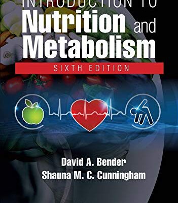 Introduction to Nutrition and Metabolism