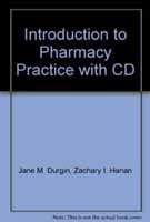 INTRODUCTION TO PHARMACY PRACTICE {WITH CD-ROM}