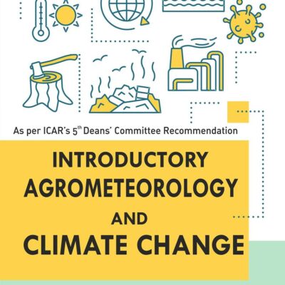 Introductory Agrometeorology and Climate Change (9789352220618)