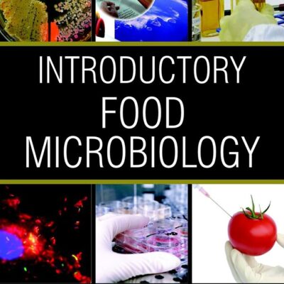 Introductory Food Microbiology