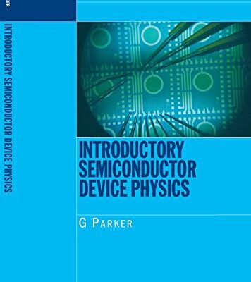 INTRODUCTORY SEMICONDUCTOR DEVICEW PHYSICS