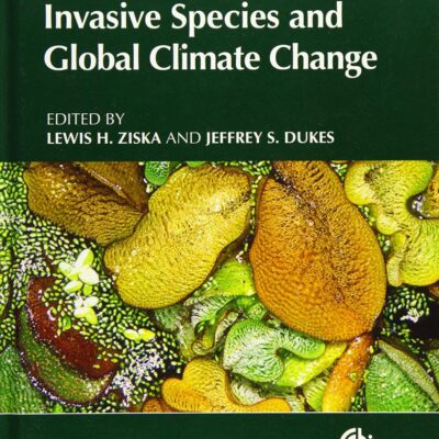 Invasive Species and Global Climate Change (CABI Invasives Series)